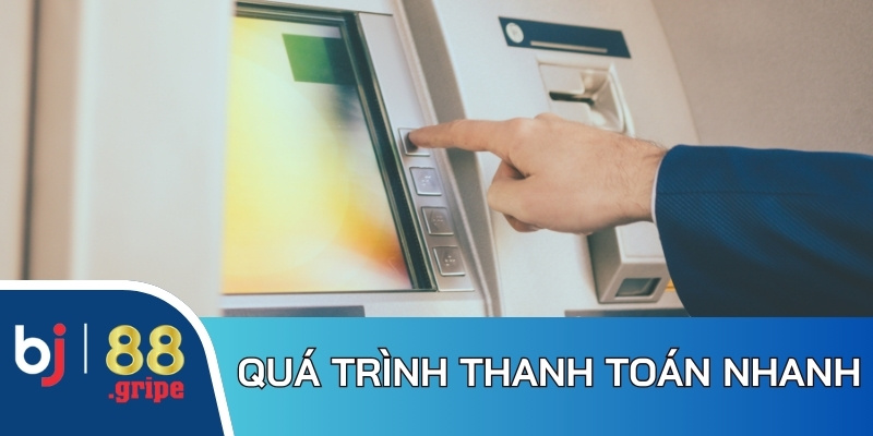 Quy trình thanh toán tại nền tảng diễn ra siêu thần tốc