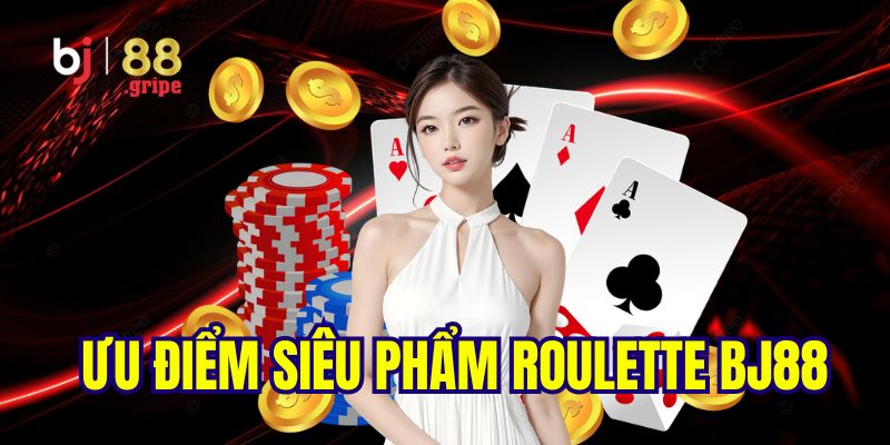 Roulette BJ88 - Khám Phá Game Casino Vòng Quay Hot 2026 3 Lý do nên lựa chọn cá cược tại siêu phẩm roulette BJ88